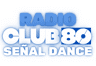 Logo de Radio Club 80  Señal Dance En Vivo